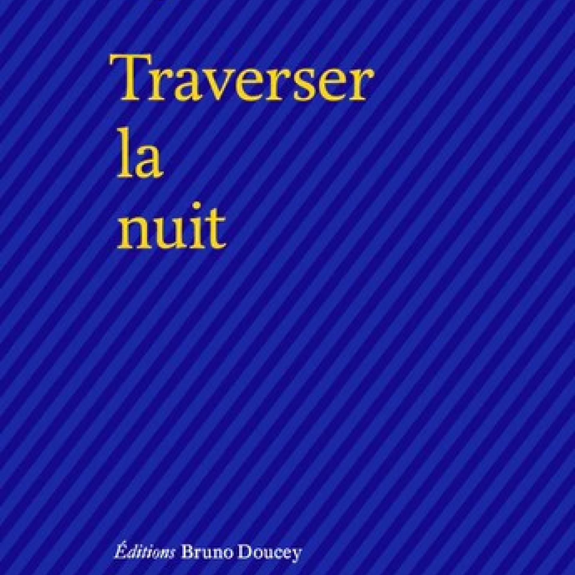 Sapho, Traverser la nuit